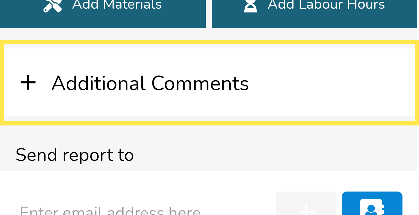 To add additional comments, simply scroll to the bottom of the inspection and look for the + Additional…