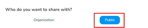 From the Sharing Rule form, select Public under the 'Who do you want to share with?' section.