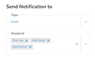 Here is an example. We are telling the system to send a notification by email to the users Tyler Lee, Julie…