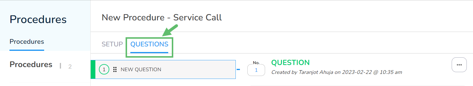 To start this process, make sure you are on the Questions tab in the top navigation.