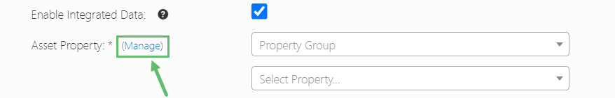 Click on blue hyperlinked Manage on the right to manage your Asset Properties.