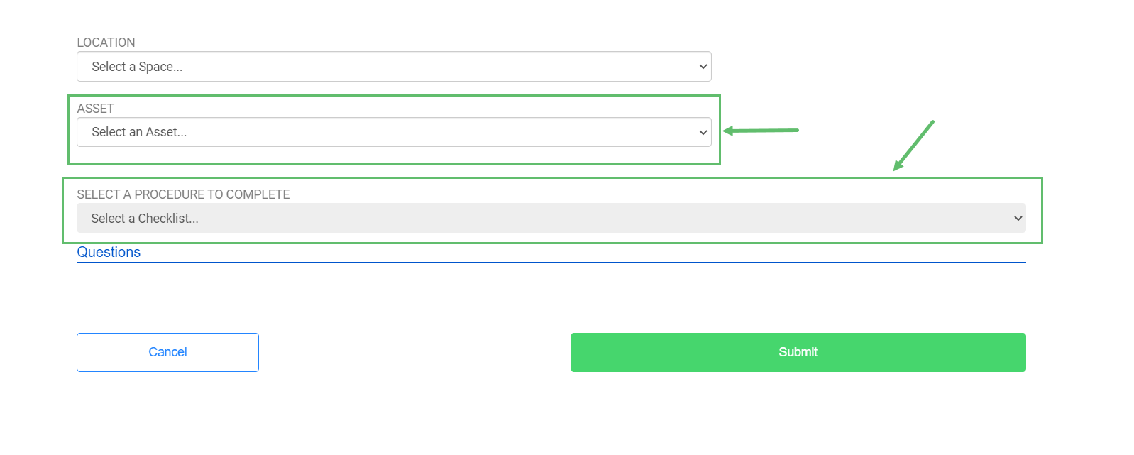 Select the Asset and the Procedure and answer the Questions associated with the Procedure.
