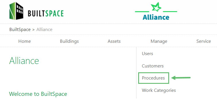 Hover over to the Manage tab near the top of the page and click on Procedures.