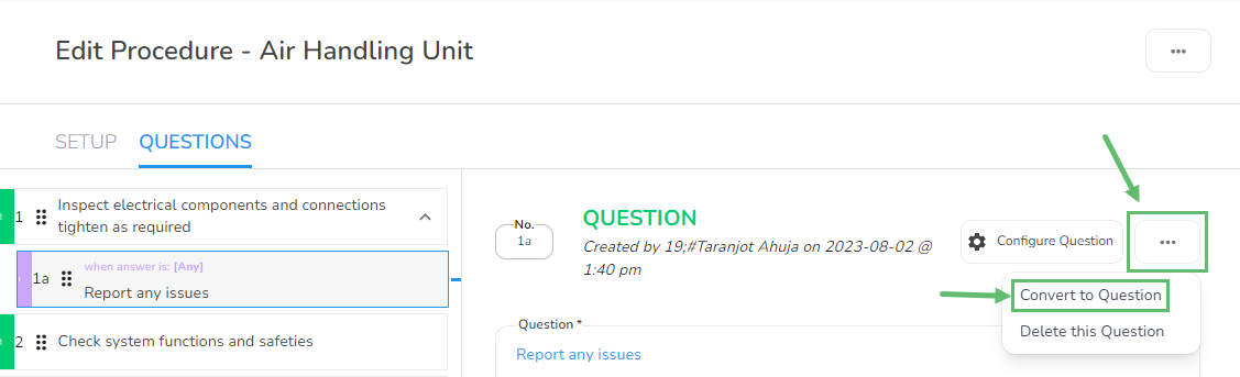 Click on the three-dot menu icon ('...') associated with the chosen subquestion. From the dropdown menu, opt…