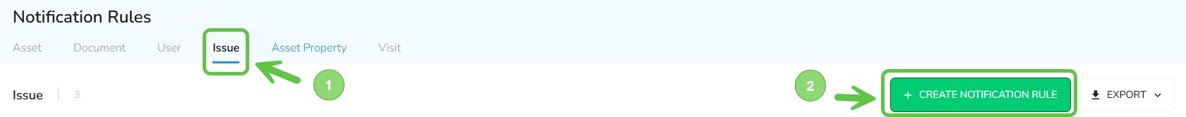 Make sure you are on the Issue tab in the top navigation, and then click on + Create Notification Rule in the…