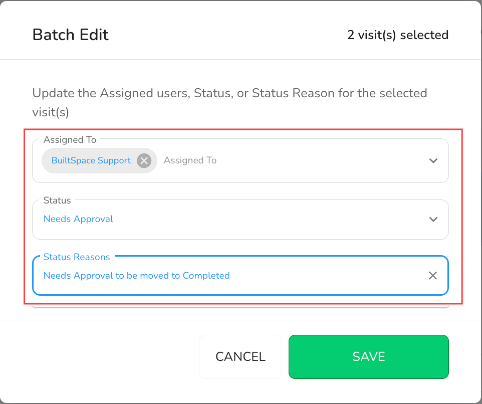Use this toolbar to batch edit fields like Status, Status Reason, and Assigned To (for Visits only).